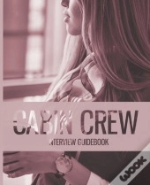 The Cabin Crew Interview Guidebook - Updated Edition