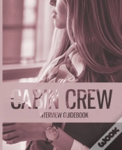 Capa do artigo The Cabin Crew Interview Guidebook - Updated Edition
