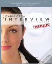 The Cabin Crew Interview Made Easier