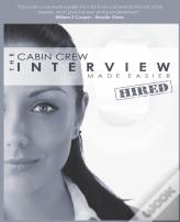 The Cabin Crew Interview Made Easier