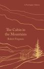 The Cabin In The Mountains - Preview