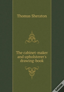 Capa do artigo The Cabinet-Maker And Upholsterer'S Drawing-Book