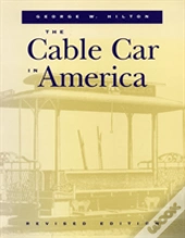 The Cable Car In America