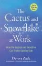 The Cactus And Snowflake At Work - Preview