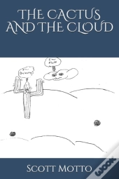 The Cactus And The Cloud