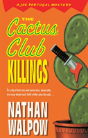 The Cactus Club Killings - Preview