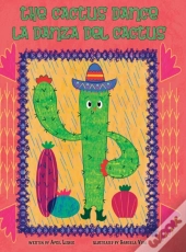 The Cactus Dance / La Danza Del Cactus