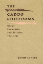 The Caddo Chiefdoms - Preview