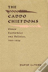 The Caddo Chiefdoms