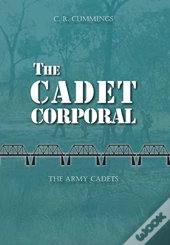 The Cadet Corporal