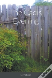 The Cadis Evening