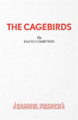 The Cagebirds - Preview