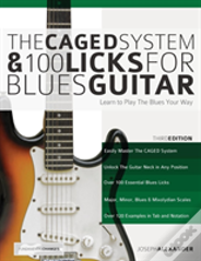The Caged System And 100 Licks For Blues Guitar