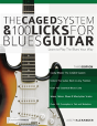The Caged System And 100 Licks For Blues Guitar - Preview