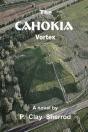 The Cahokia Vortex - Preview