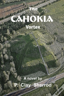 Capa do artigo The Cahokia Vortex