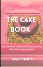 The Cake Book - Preview