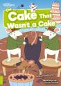 The Cake That Wasn'T A Cake - Preview