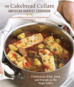 Capa do artigo The Cakebread Cellars American Harvest Cookbook