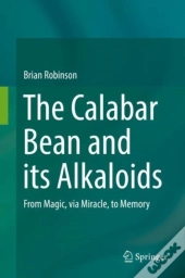 The Calabar Bean And Its Alkaloids