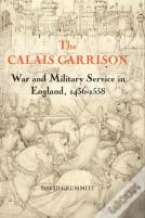 The Calais Garrison