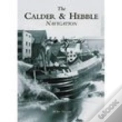 Capa do artigo The Calder And Hebble Navigation