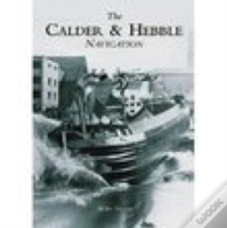 Capa do artigo The Calder And Hebble Navigation