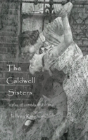 The Caldwell Sisters  A Play - Preview