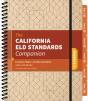 The California Eld Standards Companion, Grades K-2 - Preview