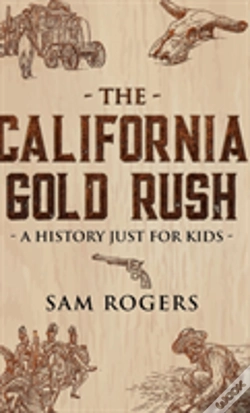 Capa do artigo The California Gold Rush