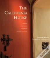 The California House