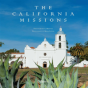 The California Missions - Preview