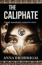 The Caliphate - Preview
