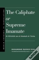 The Caliphate Or Supreme Imamate