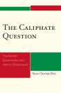 The Caliphate Question - Preview