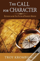 The Call For Character