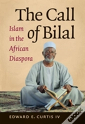 The Call Of Bilal