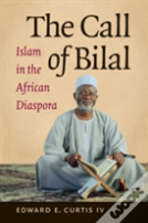 The Call Of Bilal