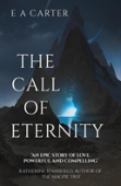 The Call Of Eternity