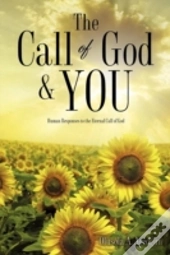 The Call Of God And You
