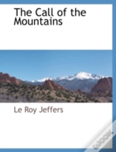 The Call Of The Mountains