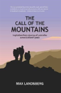 The Call Of The Mountains - Preview