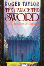 The Call Of The Sword - Preview