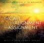 The Call The Alignment The Assignment - Preview