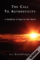 The Call To Authenticity