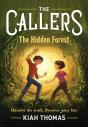The Callers: The Hidden Forest - Preview