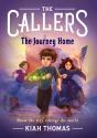 The Callers: The Journey Home - Preview