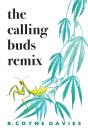 The Calling Buds Remix - Preview