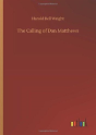 The Calling Of Dan Matthews - Preview