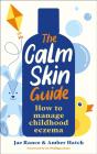 The Calm Skin Guide - Preview